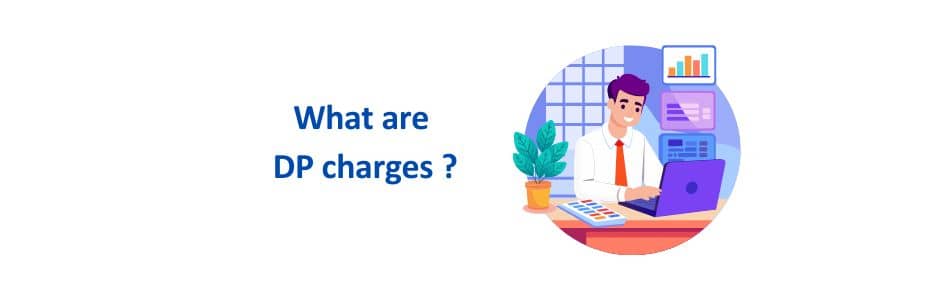 Illustration showing DP Charges in a Demat account